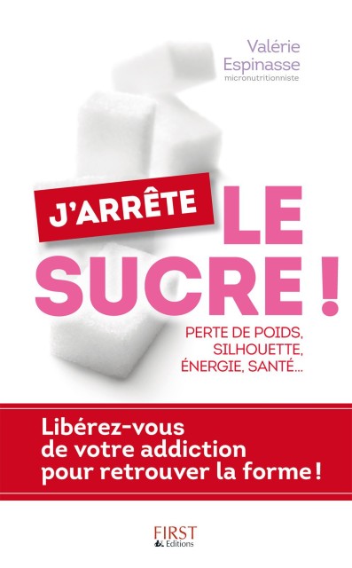 J'arrête le sucre ! - Valérie Espinasse [2015] [EPUB/PDF]