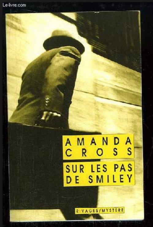 Amanda Cross - 10 Sur les pas de Smiley
