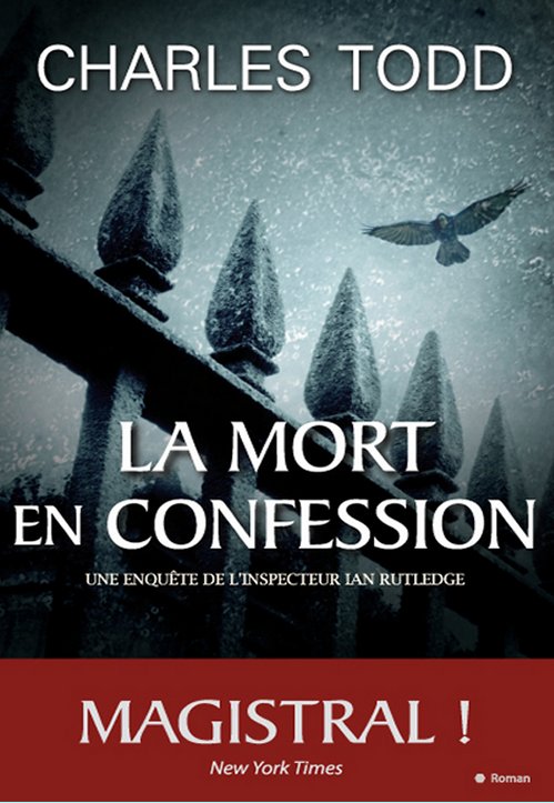 Charles Todd - La mort en confession