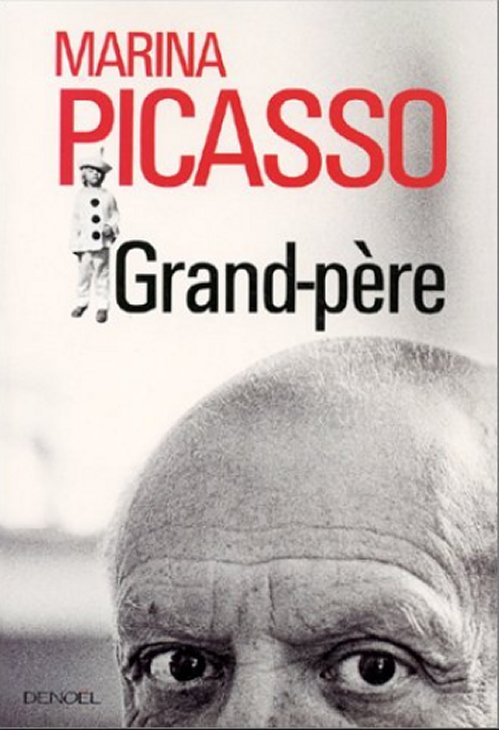 Marina Picasso - Grand-père