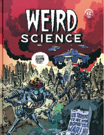 Weird Science - Tome 1