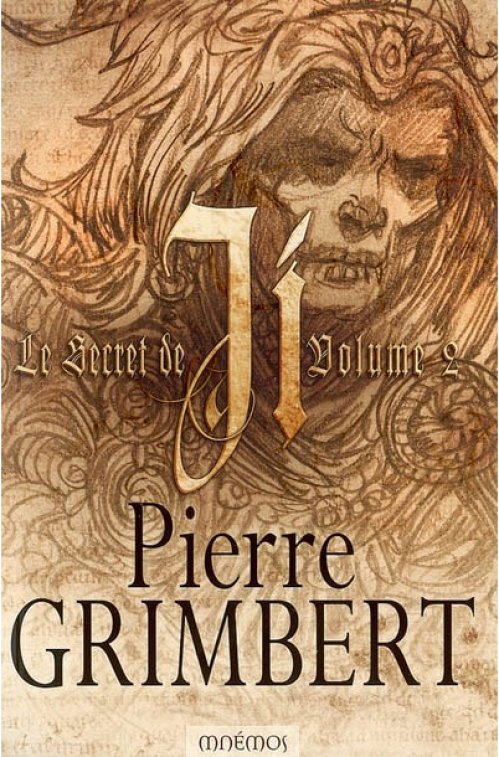 Pierre Grimbert - Le secret de Ji (T2)