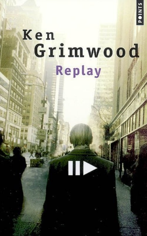 Ken Grimwood - Replay