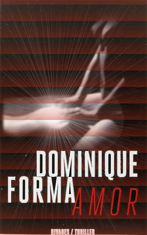 Dominique Forma (2015) - Amor