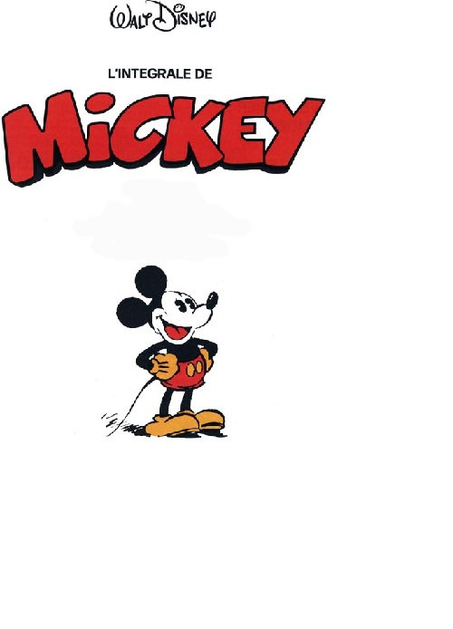 Mickey - L'integrale de Vol. 1 A 8 [BD]