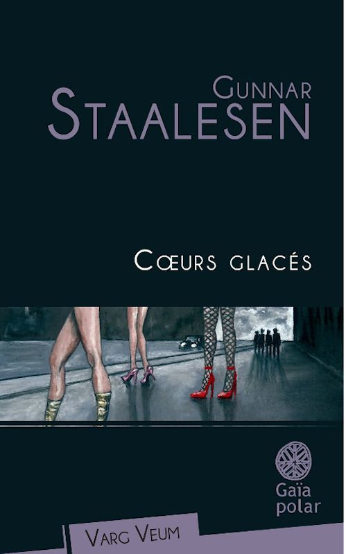 Gunnar Staalesen  - Coeurs glacés