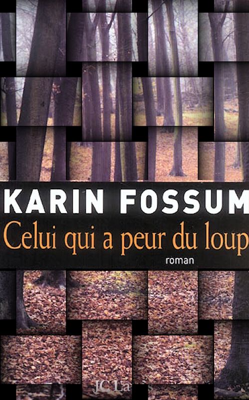 Karin Fossum - Celui qui a peur du loup