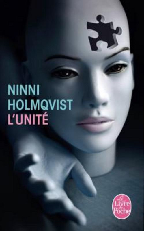 Ninni Holmqvist - L'unité