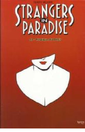 Strangers in paradise - T04 A T10