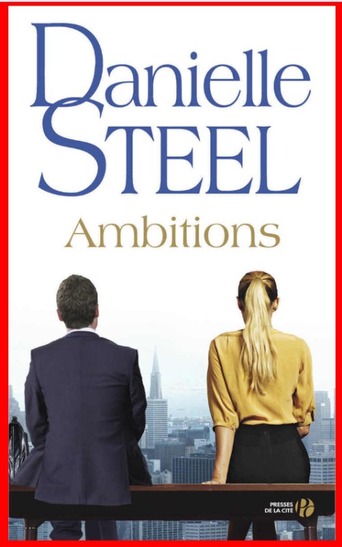 Danielle Steel (Sept 2015) - Ambitions