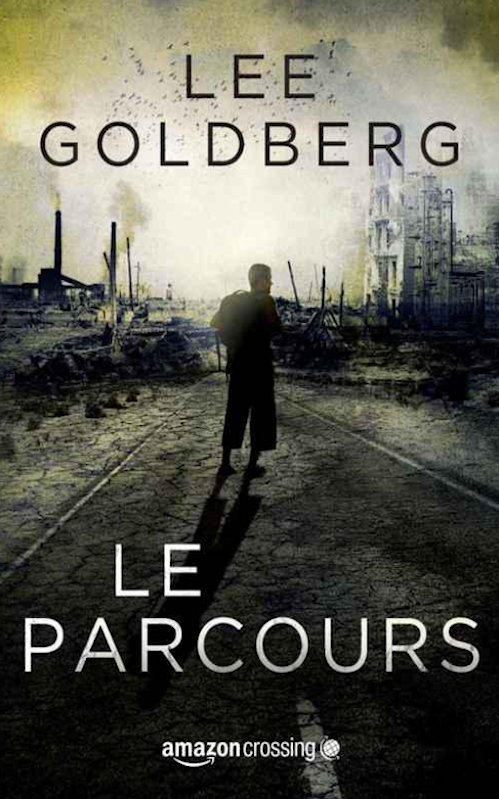 Lee Goldberg - Le parcours