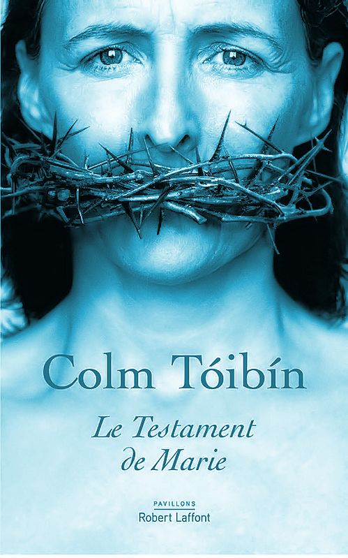 Colm Toibin (2015) - Le testament de Marie