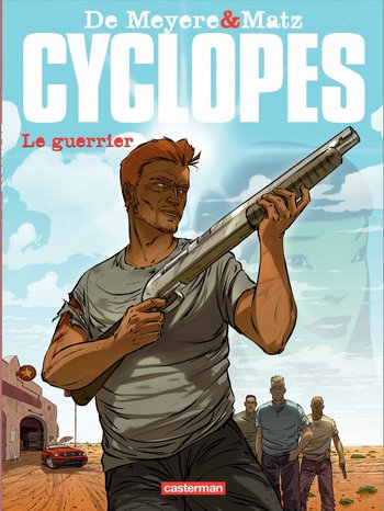 Cyclopes -T04- Le guerrier