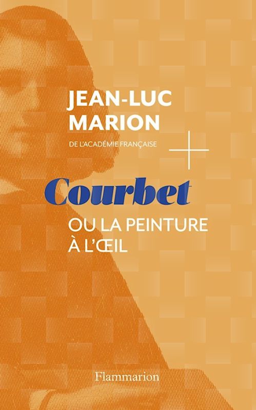 Jean-Luc Marion - Courbet