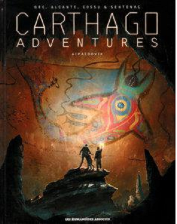 Carthago Adventures - Tomes 1 à 3