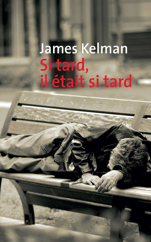 James Kelman (2015) - Si tard il était si tard