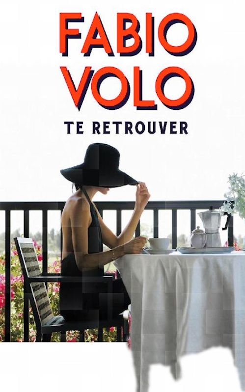 Fabio Volo - Te retrouver