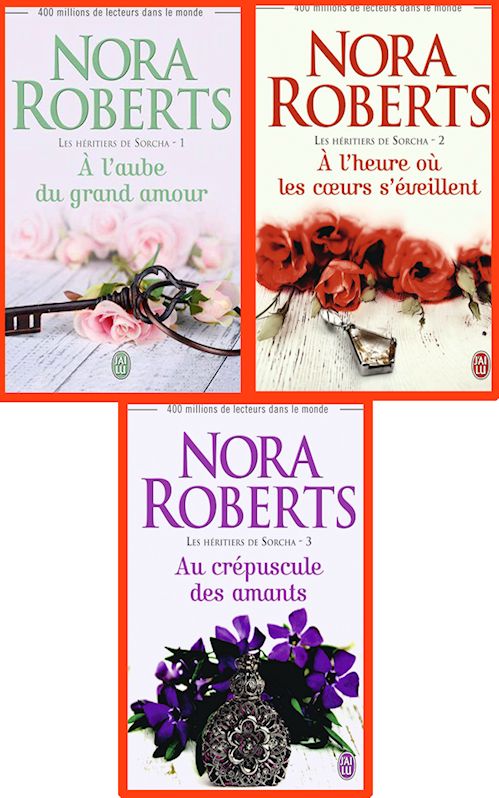 Nora Roberts (2015) – Les héritiers de Sorcha (Anthologie : T1, T2 et T3 en un seul epub)