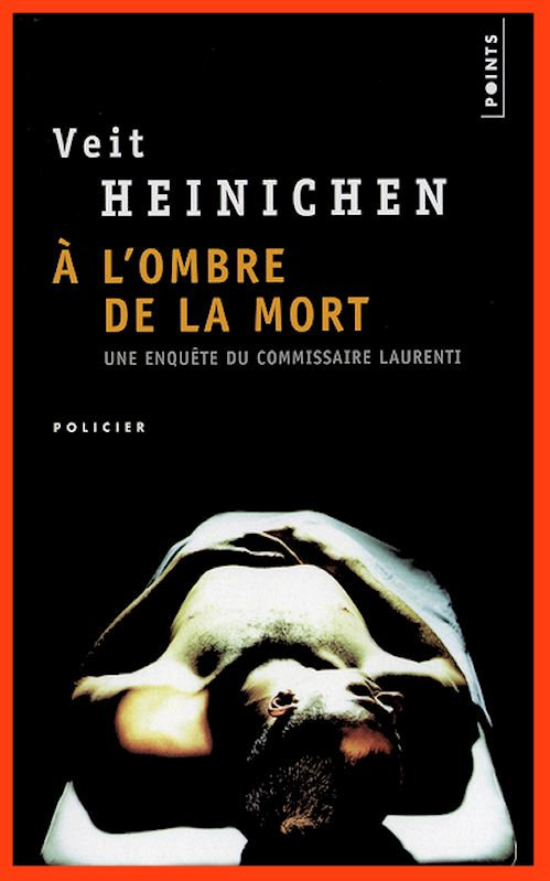 Veit Heinichen - A l'ombre de la mort