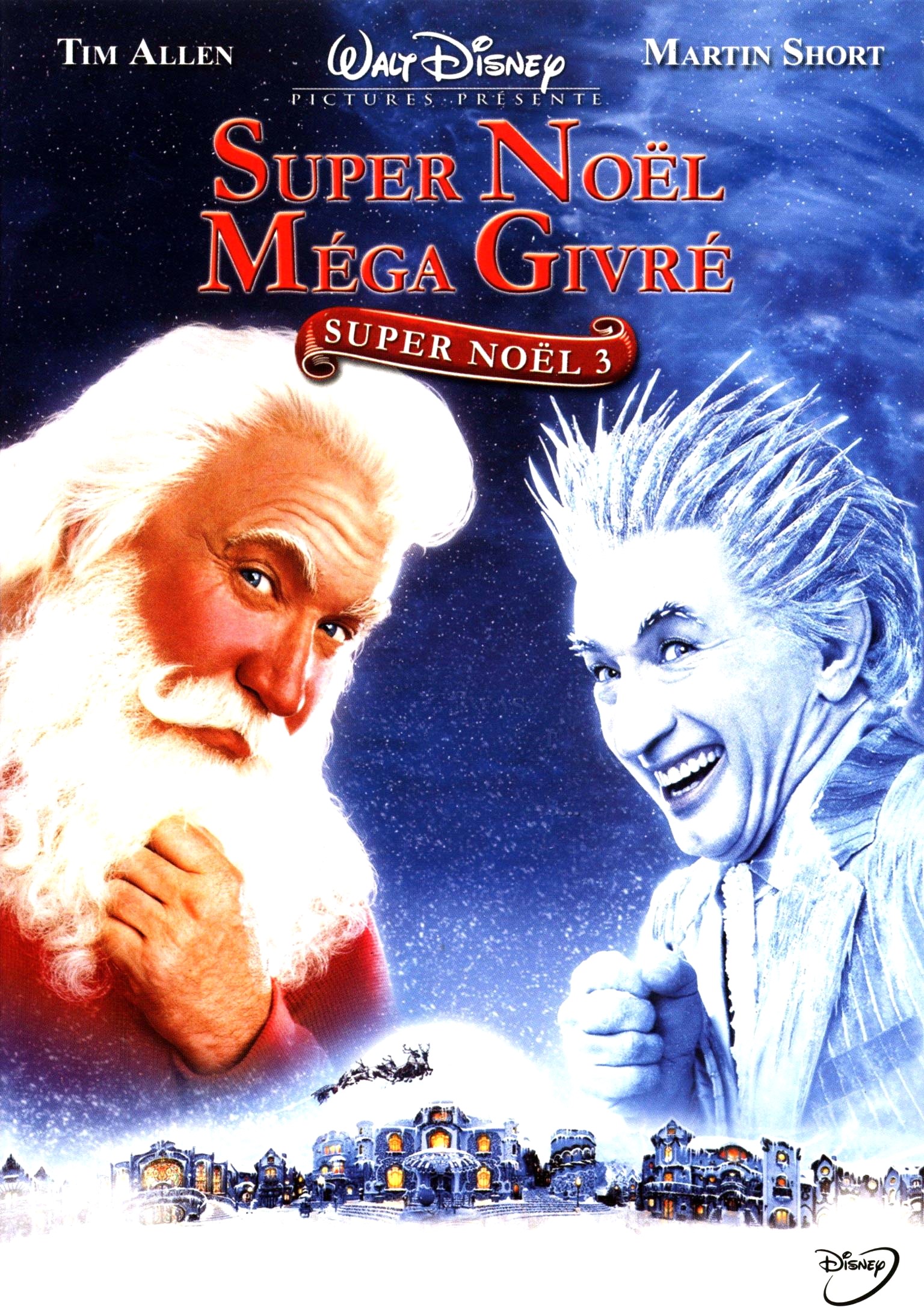 The Santa Clause 3 - Super Noël méga givré 