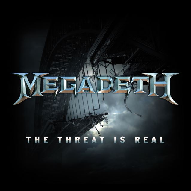 Megadeth : The Threat Is Real