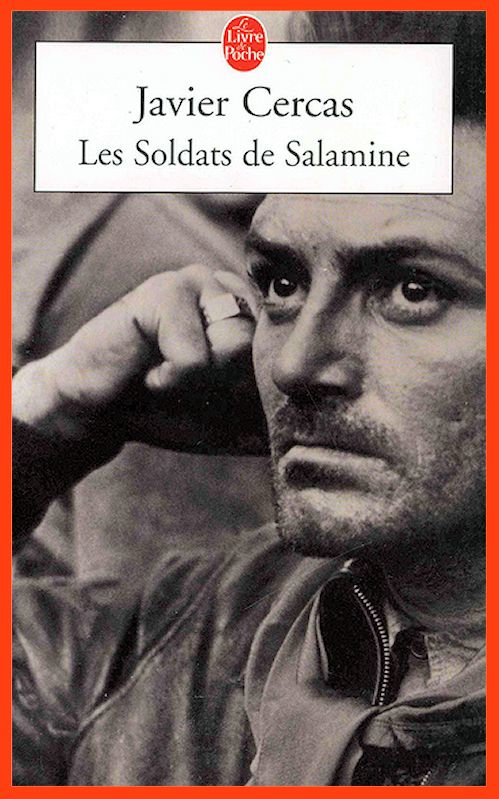 Javier Cercas - Les soldats de Salamine