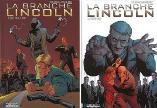 La Branche Lincoln - Tomes 1 & 2 