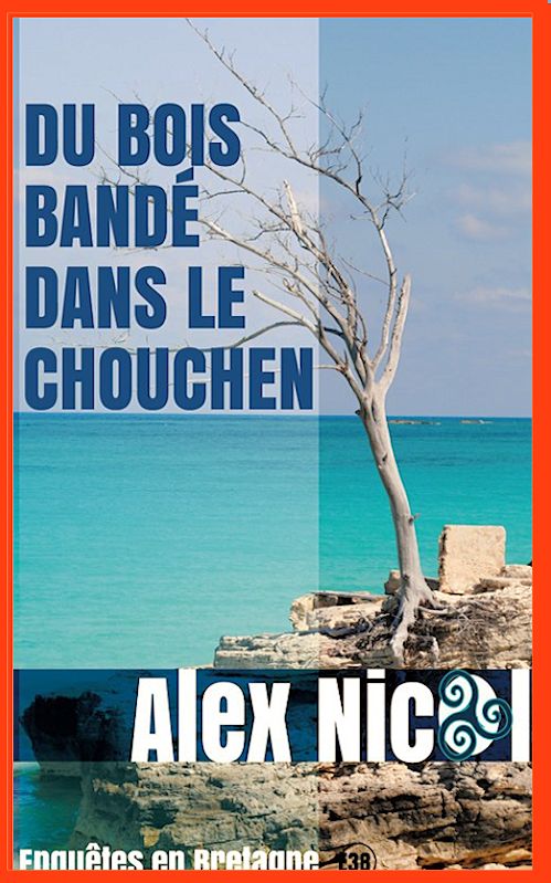 Alex Nicol (2015) - Du bois bandé dans le chouchen