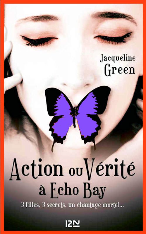 Jacqueline Green (2015) - Echo Bay T2 - Action ou vérité à Echo Bay