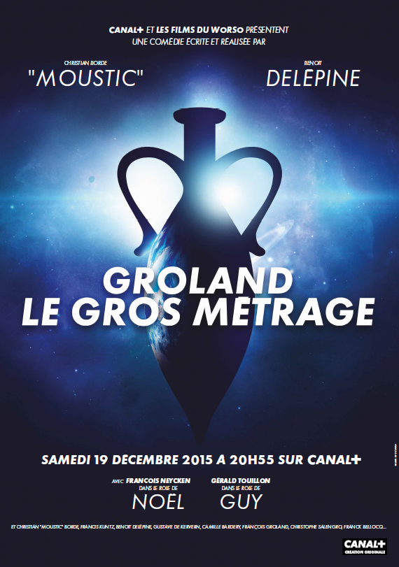 Groland : Le Gros Métrage 