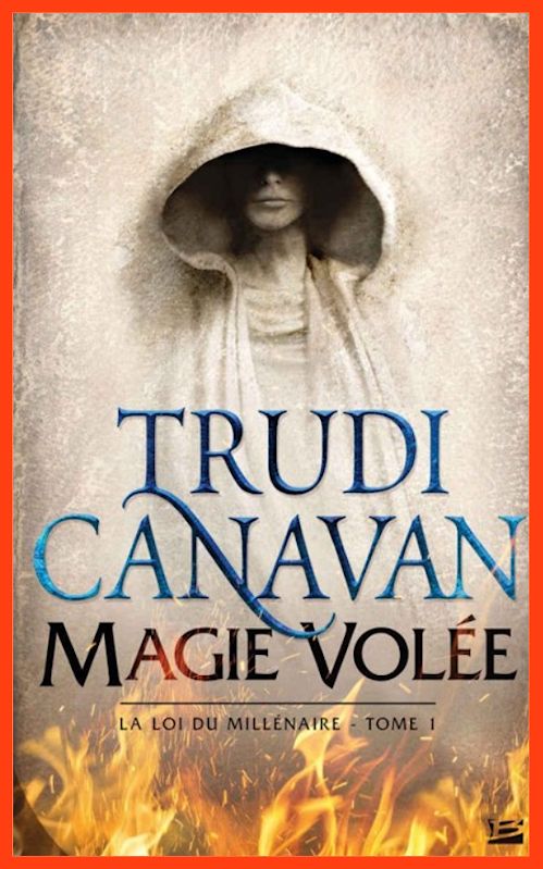Trudi Canavan (2015) - Magie volée