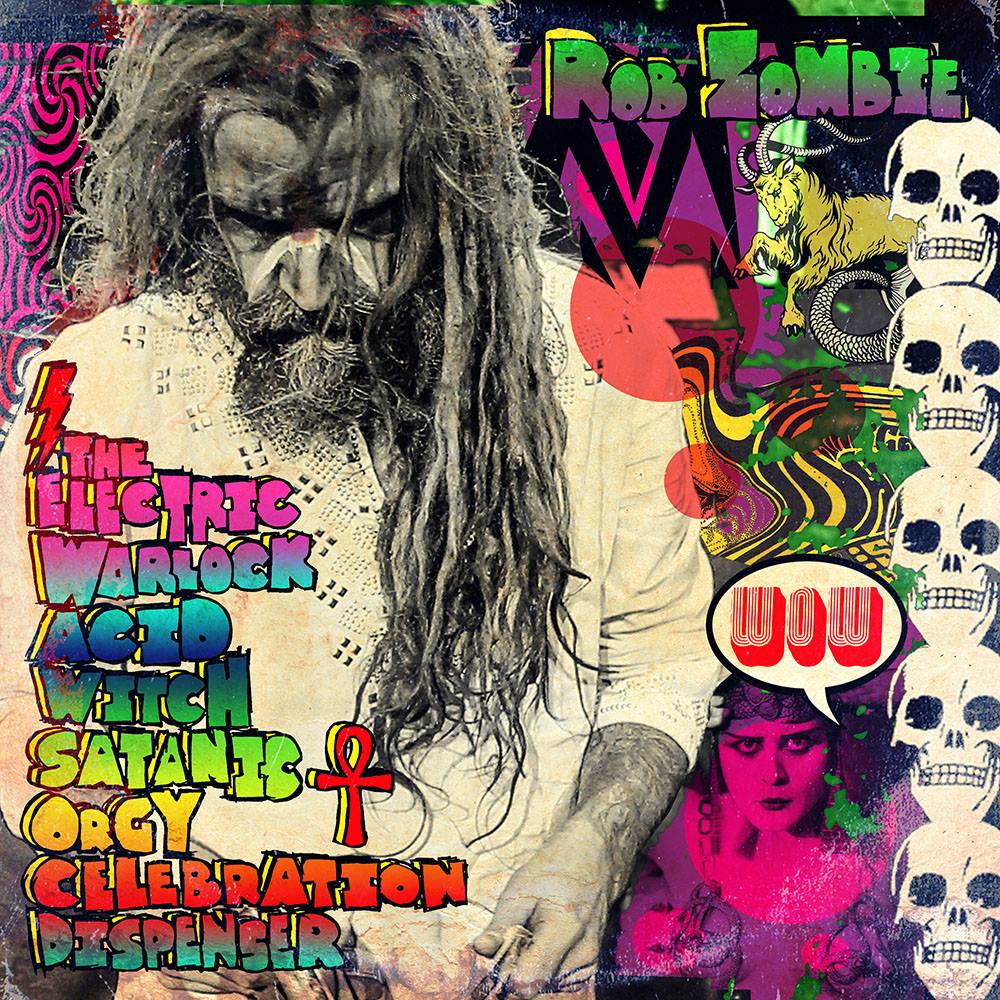 Rob Zombie The Electric Warlock Acid Witch Satanic Orgy Celebration Dispenser