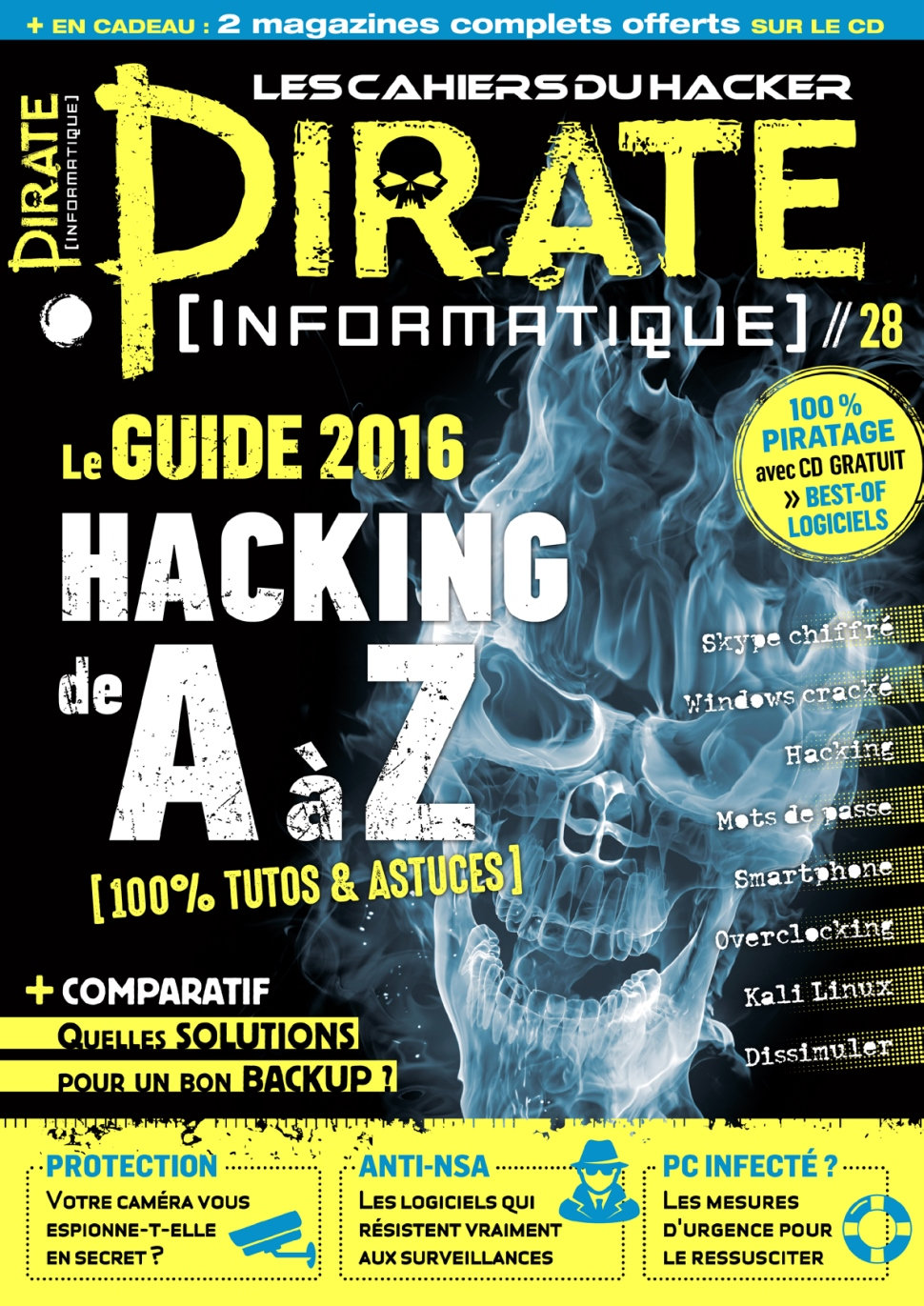 Pirate Informatique N°28 - Fevrier/Mars/Avril 2016