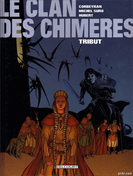 Le Clan Des Chimères  - 6 Tomes Intégral 