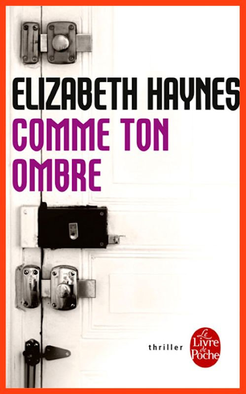 Elizabeth Haynes - Comme ton ombre