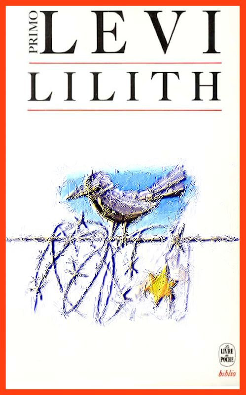 Primo Levi - Lilith et autres nouvelles