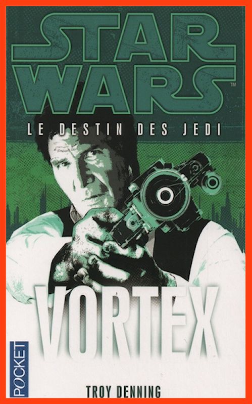 Troy Denning - Star Wars - Vortex