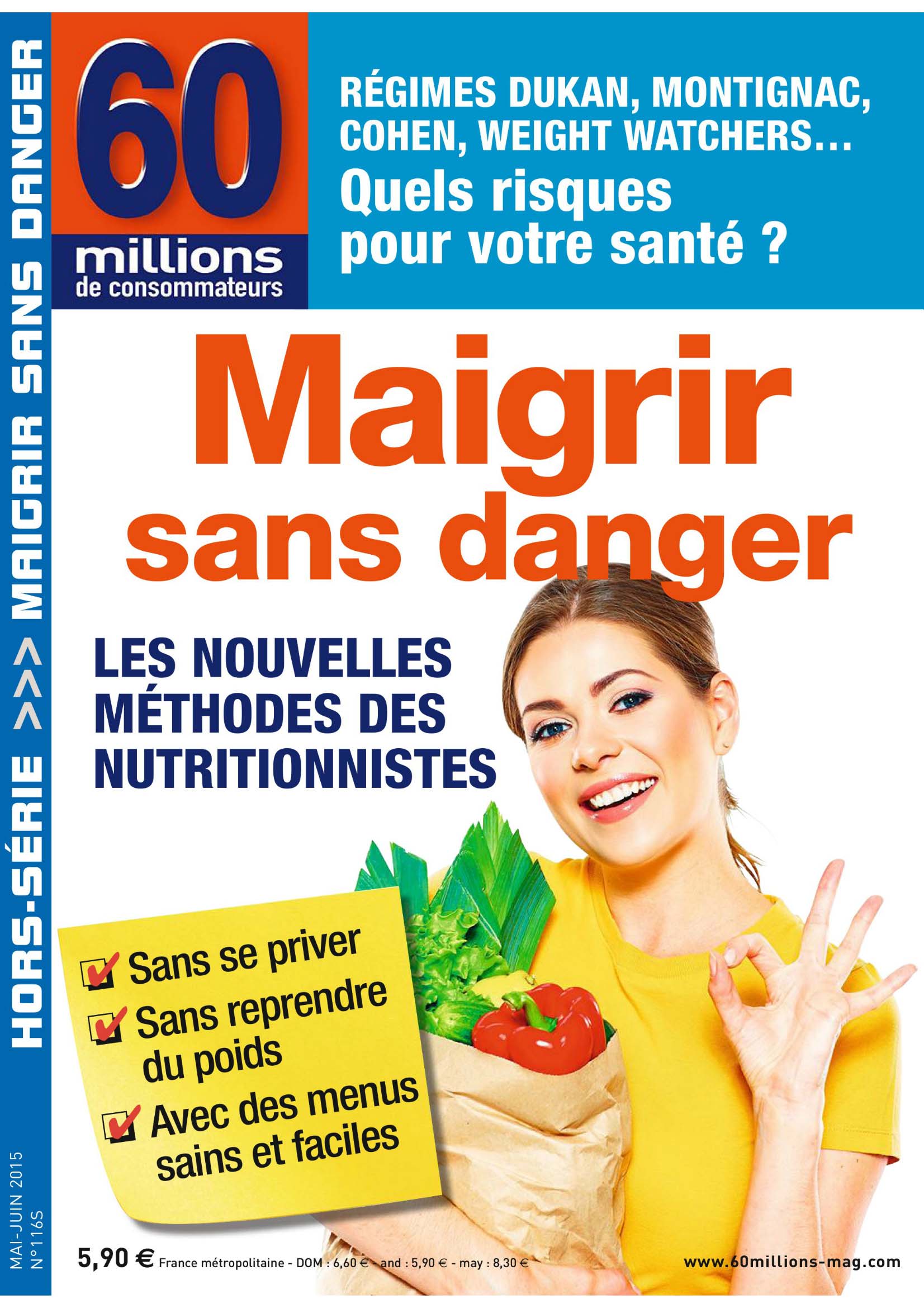 60 Millions de Consommateurs Hors-Série No.116S - Maigrir Sans Danger