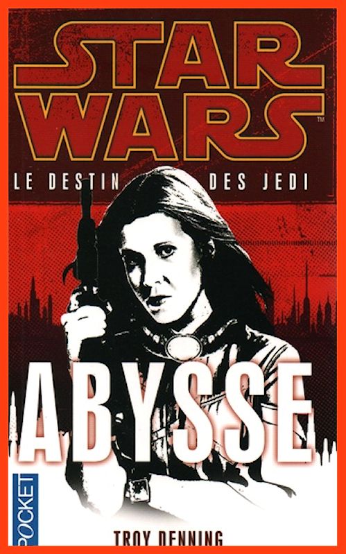 Troy Denning - Star Wars - Abysse