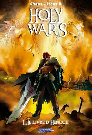 Holy Wars - Tome 1