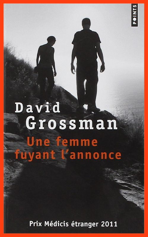 David Grossman - Une femme fuyant l'annonce