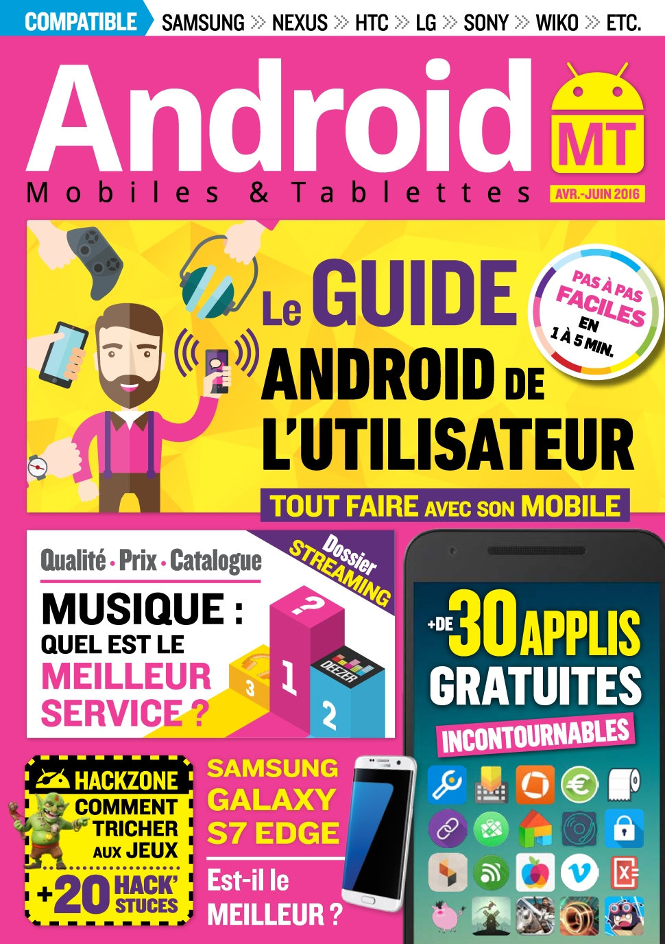 Android Mobiles et Tablettes N°33 - Avril/Juin 2016