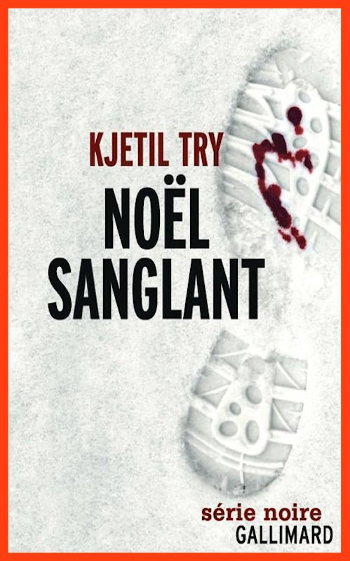 Kjetil Try (2016) - Noël sanglant