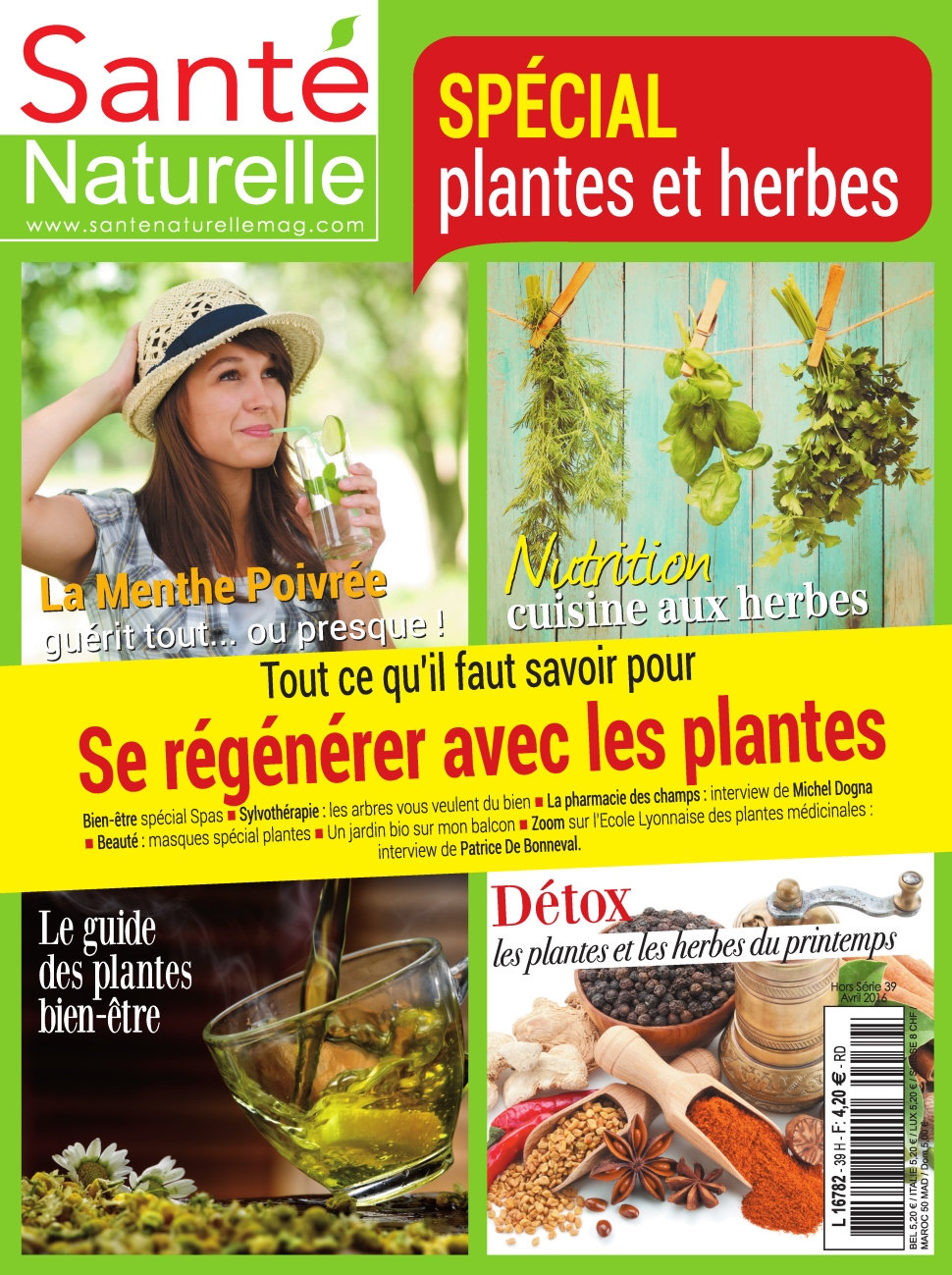 Santé Naturelle Hors Série N°39 - Avril 2016