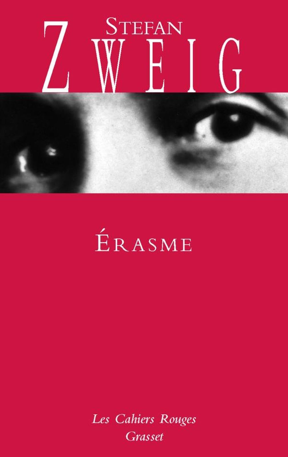 Erasme - Stefan Zweig