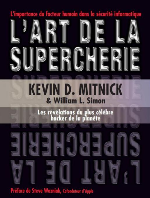 L'art de la supercherie - Kevin Mitnick