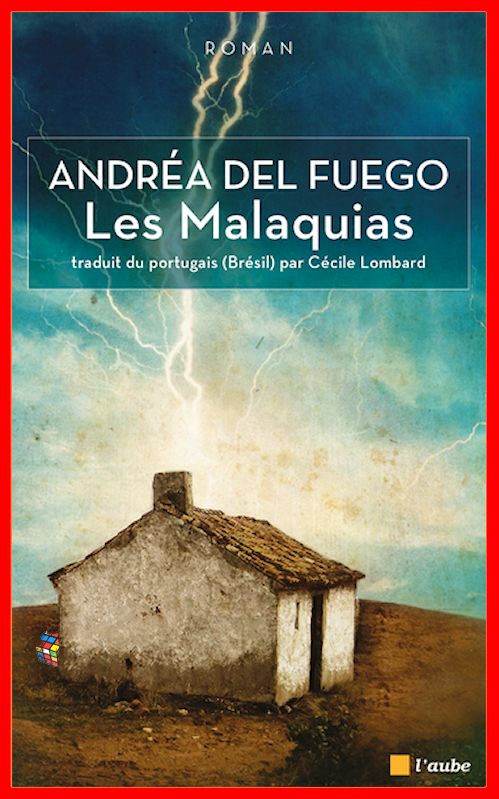 Andréa del Fuego - Les malaquias