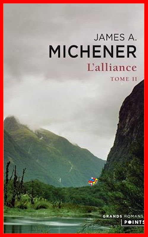 James A. Michener - L'alliance - Tome 2