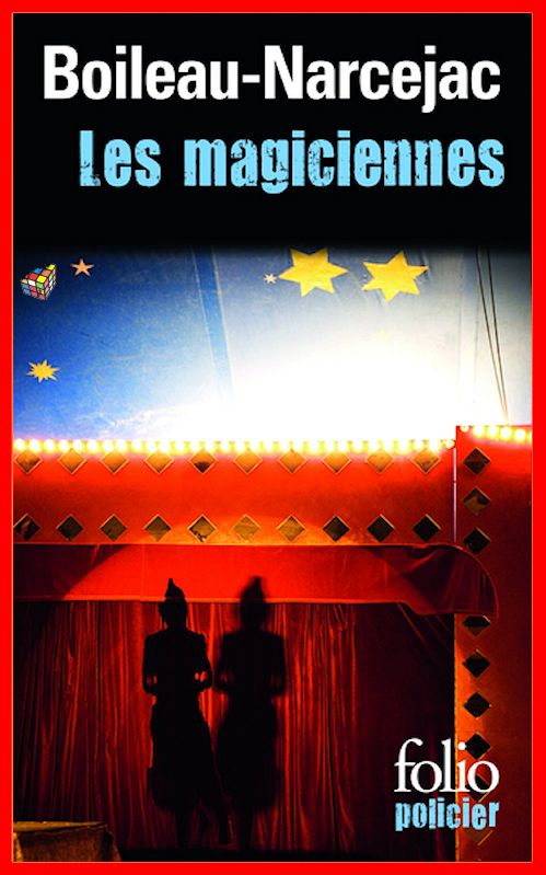 Boileau Narcejac - Les magiciennes