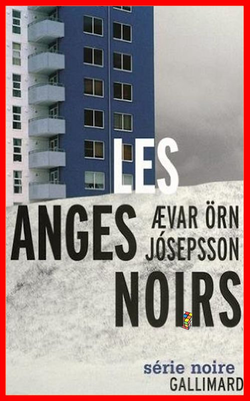 Ævar Örn Jósepsson - Les anges noirs